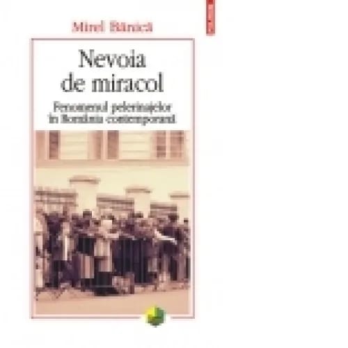 Nevoia de miracol