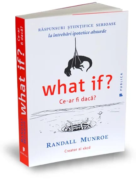 What if? Ce-ar fi dacă?