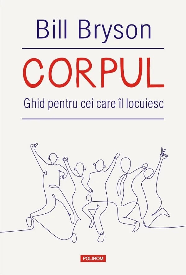 Corpul. Ghid pentru cei care îl locuiesc